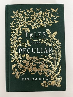 Tales of the Peculiar (Miss Peregrines Peculiar) Ransom Riggs | Sehr Gut