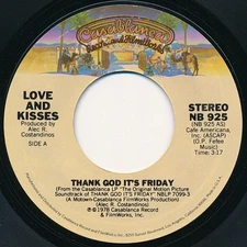 Love & Kisses, Thank God It's Friday, (7", Single, RP), NM or M-, 3584310063