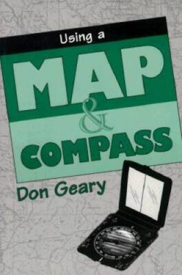 #ad Using a Map amp; Compass Paperback By Geary Don VERY GOOD $4.16