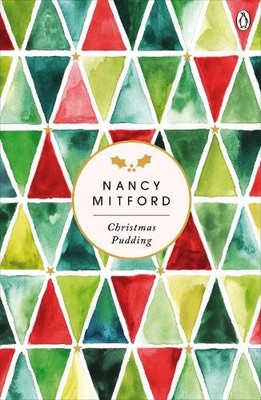 Christmas Pudding: A charming book to get you in th by Mitford, Nancy 0241342864