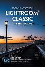 Adobe Photoshop Lightroom Classic - The Missing FAQ... - Bampton, Victoria