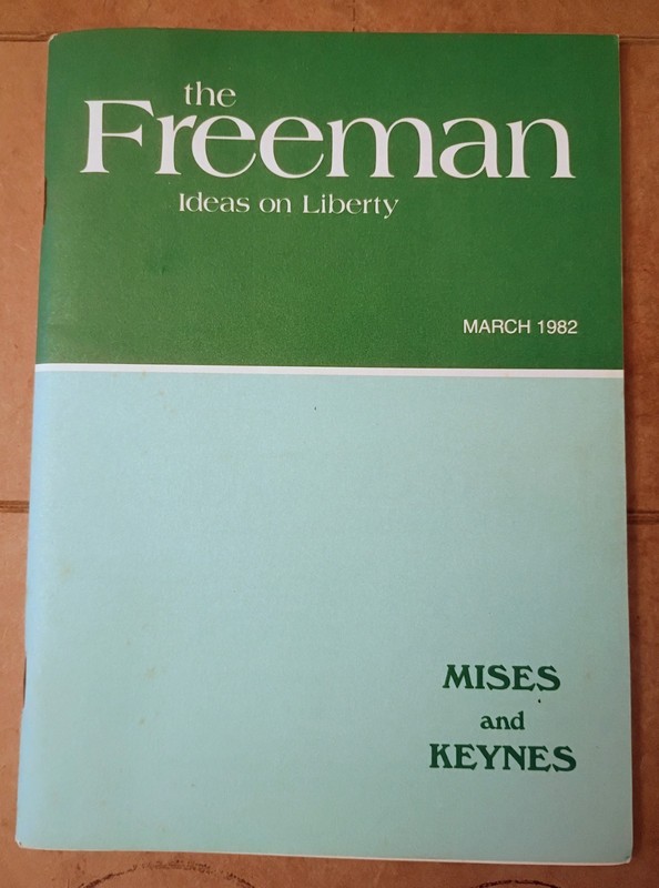 The Freeman Magazine March 1982; VOL. 32, NO. 3