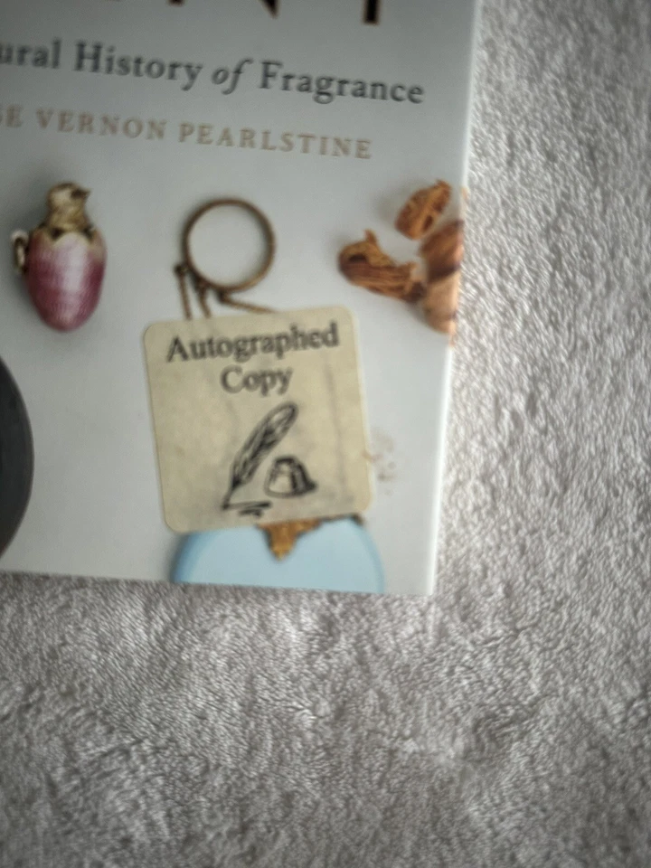 Signed 1st/1st Scent: A Natural History of Fragrance by Elise Vernon Pearlstine - Image 4 of 4