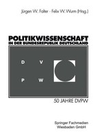 Politikwissenschaft In Der Bundesrepublik Deutschland JüRgen W. Falter