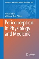 Periconception In Physiology And Medicine Alireza Fazeli