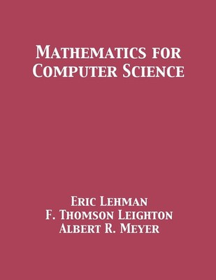 Mathematics for Computer Science Eric Lehman (u. a.) Taschenbuch Englisch 2017