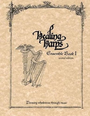 Healing Harps Inc Healing Harps Ensemble Book 1 (Paperback)