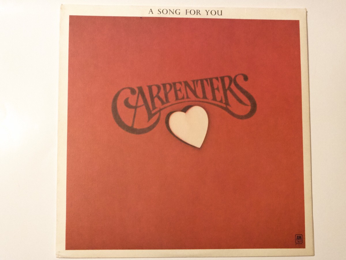 Carpenters A Song For You Vinyl Record LP 1972 A&M SP3511 G+/VG+