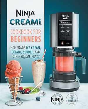 Ninja CREAMi Cookbook for - Paperback, by Ninja Test Kitchen - Very Good