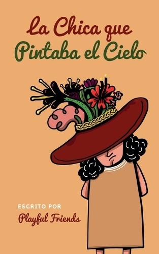 Игривые друзья Чики и Пинтабы эль Сьело (в мягкой обложке) (ИМПОРТ ИЗ Великобритании)