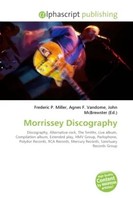 Frederic P. Miller (U. A.) | Morrissey Discography | Taschenbuch | Englisch