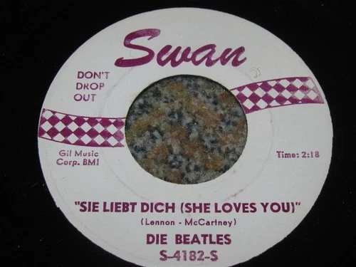 BEATLES 45  - GERMAN -  SHE LOVES YOU / I'LL GET YOU - SWAN LABEL