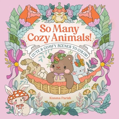 SO MANY COZY ANIMALS by PARISH, KIMMA Paperback Self Help Business
