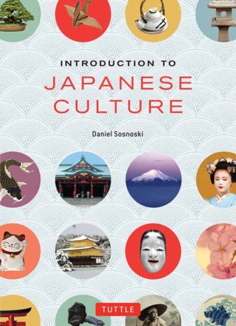 Introduction to Japanese Culture (Paperback Book)