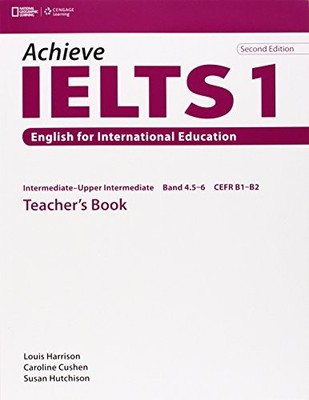 Caroline Cushen Louis Harrison Achieve IELTS 1 Teacher's Book (Paperback)