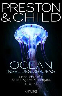 OCEAN - Insel des Grauens: Thriller (Ein Fall für Special Agent Buch Knaur HC