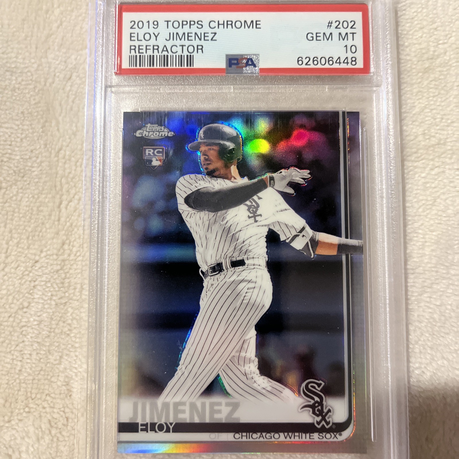 2019 Topps Chrome  Refractor  #202  Eloy Jimenez  RC  PSA 10  Chicago White Sox