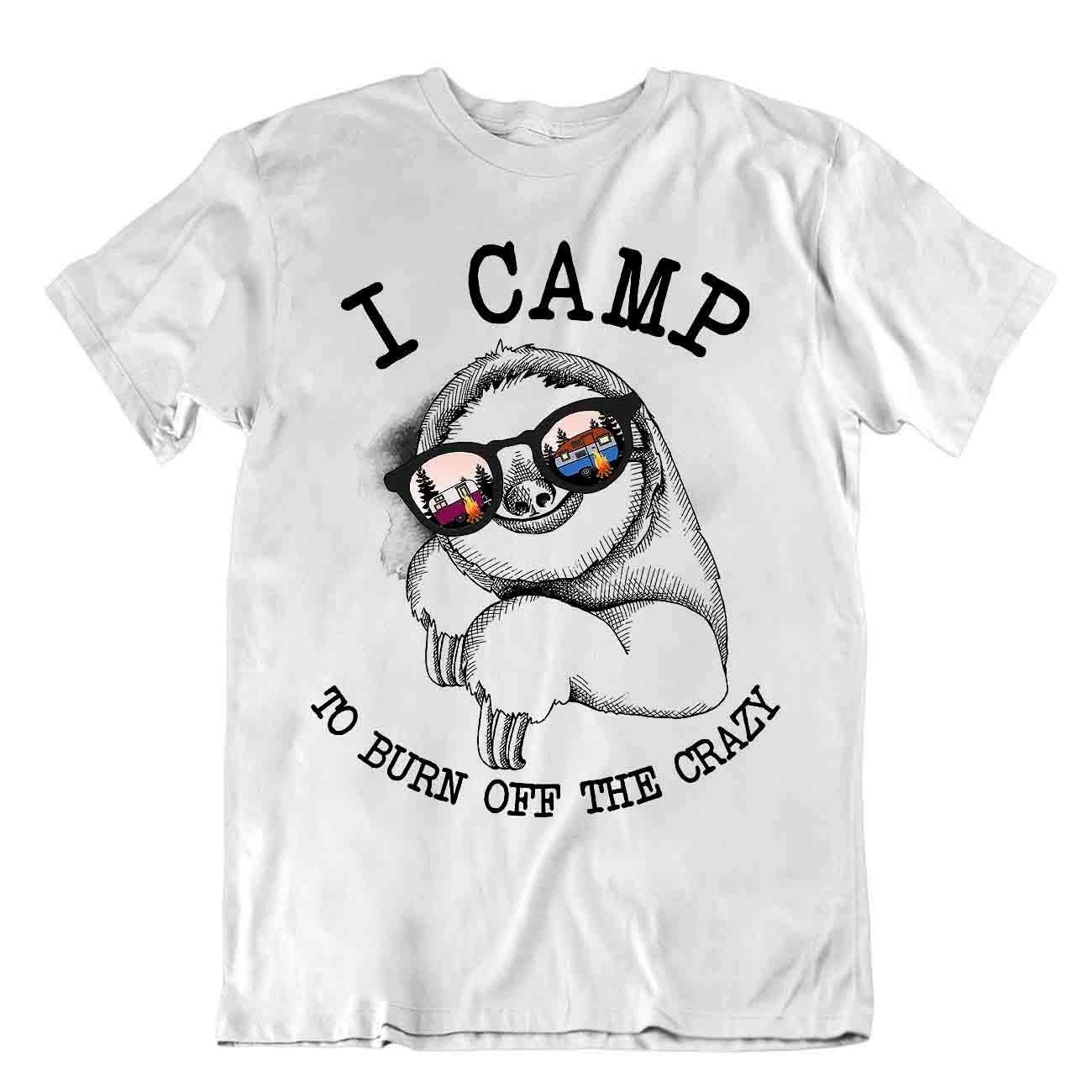 Camping Outside Travel T-Shirt Crazy Sloth Gift Cute Fun Outdoor