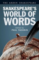 Paul Yachnin | Shakespeare's World Of Words | Buch | Englisch (2015) | Gebunden