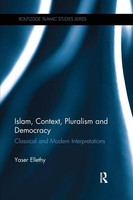 Yaser Ellethy | Islam, Context, Pluralism And Democracy | Taschenbuch | Englisch