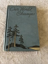 Our World Changes By Ginn And Company 1946 Vi...