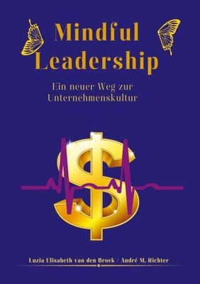 Mindful Leadership André M. Richter