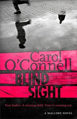 Blind Sight: Kathy Mallory 12, O'Connell, Carol