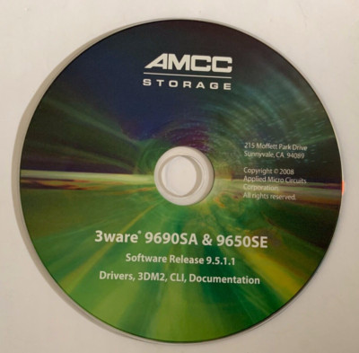 CD 2008 : AMCC Storage 3ware 9690SA & 9650SE Software Release 9.5.1.1  Drivers