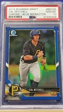Cal Mitchell - 2018 Bowman Draft Chrome Bue Refractor PSA 10  #149/150
