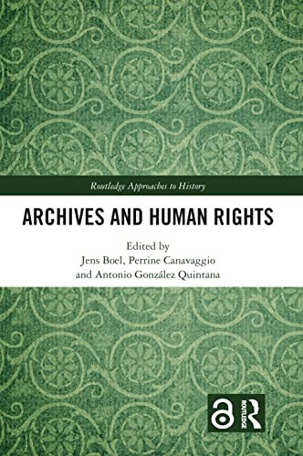 Archives and Human Rights by Jens Boel NEW Free UK Delivery - Image 4