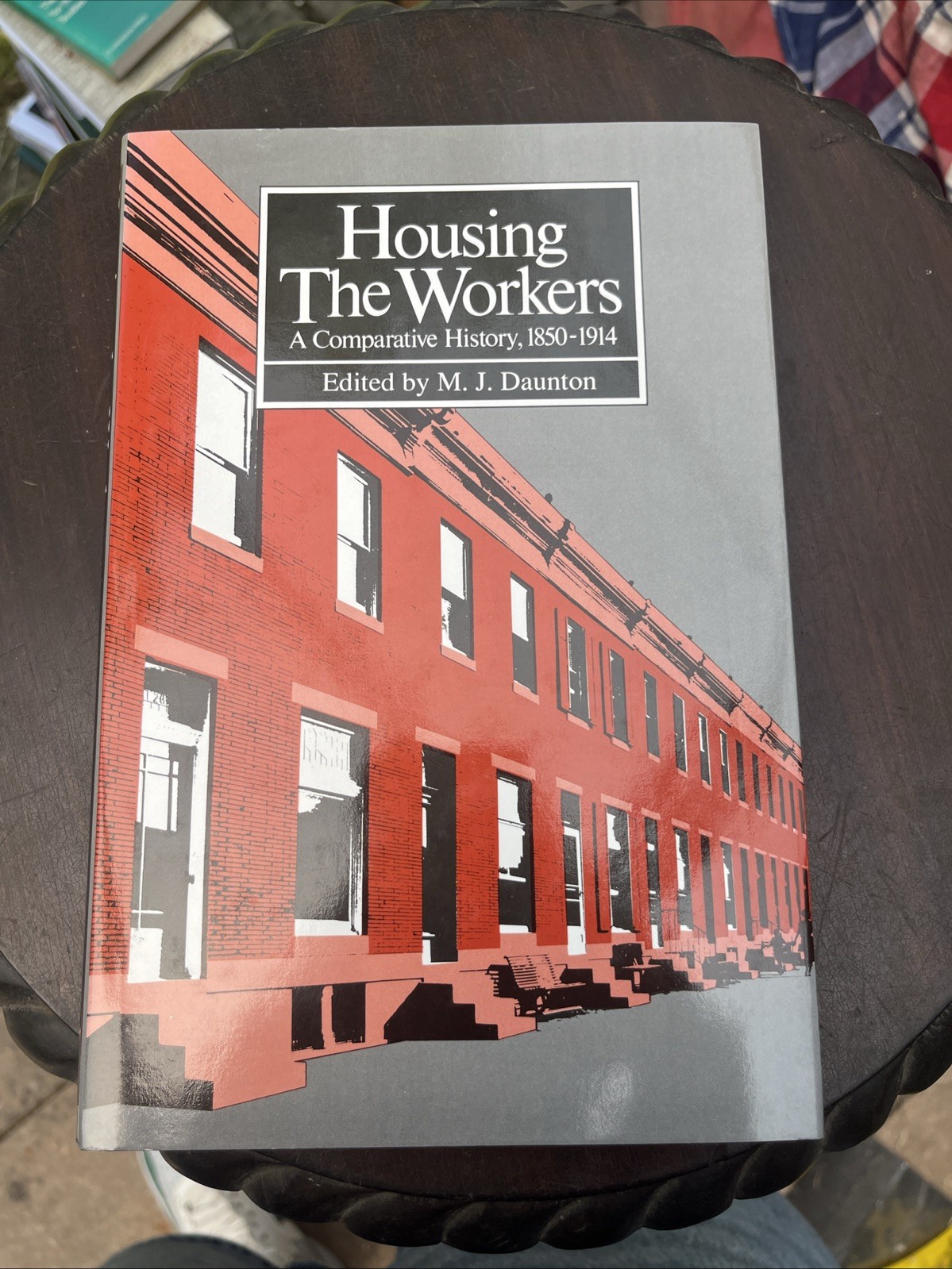 Housing the Workers: A Comparative History, 1850-1914