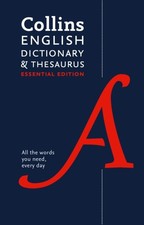 English Dictionary and Thesaurus Essential by Collins Dictionaries HARDBACK