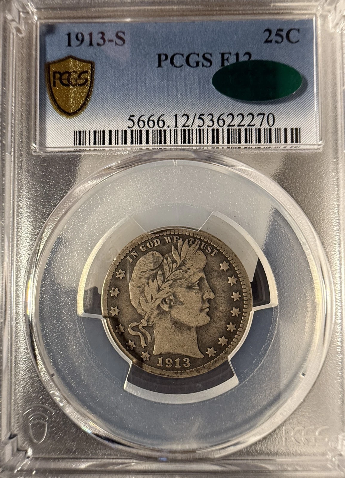 1913-S Barber Quarter, F-15 PCGS+CAC GS.  (15257)