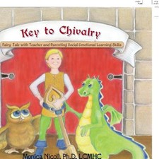 Key to Chivalry: Fairy Tale with Teacher and Parenting Social Emotional