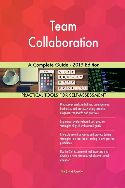 Team Collaboration A Complete Guide-2019 Edition von Gerardus Blokdyk ...