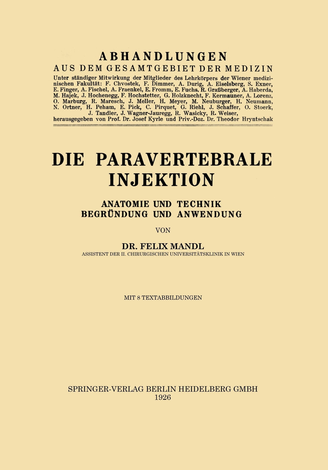Thumbnail - Felix Mandl | Die Paravertebrale Injektion | Taschenbuch | Deutsch |