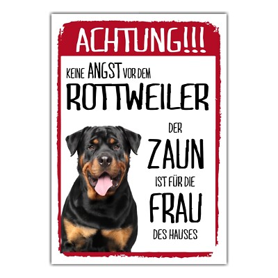 Rottweiler Dog Schild Achtung Zaun Frau Spruch Türschild Hundeschild Warnschild 