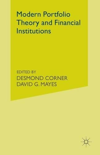 Modern Portfolio Theory and Financial Institutions by Desmond... - 9781349058457