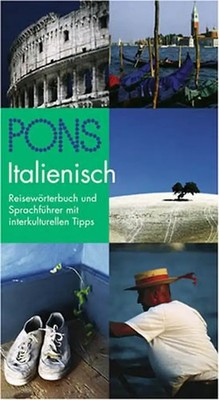PONS Reisewörterbuch Italienisch. Reisewörterbuch und Sprachführer mit interkult