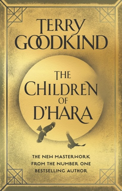 The Children of D'Hara by Terry Goodkind (Paperback Book)