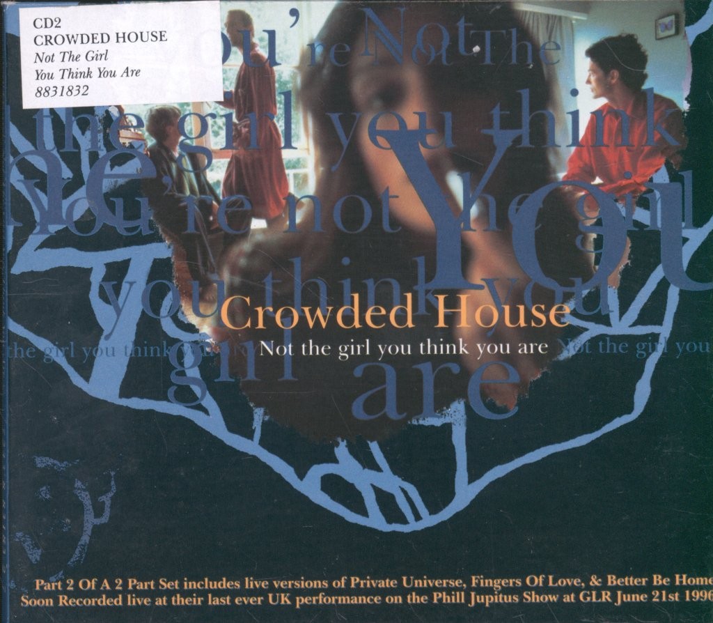 Crowded House Not the Girl You Think You Are CD UK Capitol 1996 single in info
