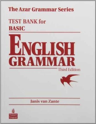Test Bank for Basic English Grammar, - Paperback, by Janis van Zante - Very Good