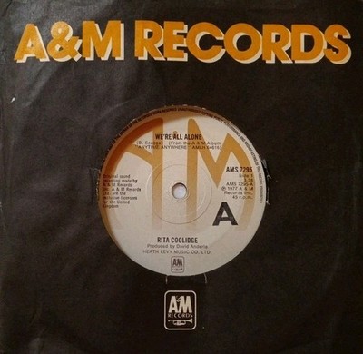 Rita Coolidge-We're All Alone/Who's To Bless Vinyl 7'' Single. 1977 A&M AMS 7295