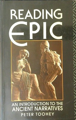 READING EPIC TOOHEY PETER ROUTLEDGE 1992 \