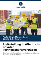Paulo SéRgio Mendes CéSar (U. A.) | Risikoteilung In öFfentlich-Privaten...