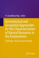 N. Janardhana Raju | Geostatistical And Geospatial Approaches For The...