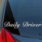 <!--F#f_0-->Daily Driver vinyl sticker decal grocery getter work driven no trailer show car<!--F/-->