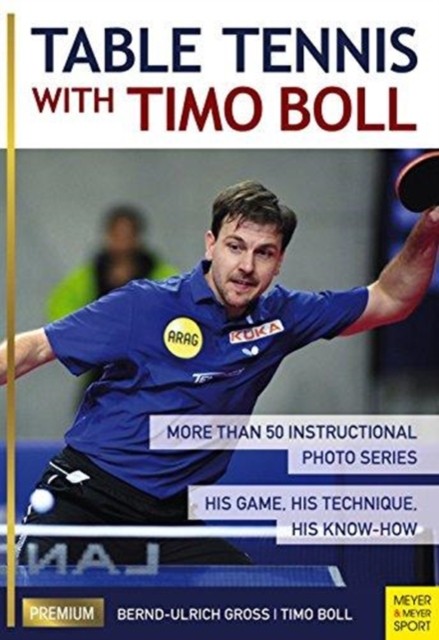 Table Tennis with Timo Boll by Bernd-Ulrich Gross (Paperback Book) - Image 3