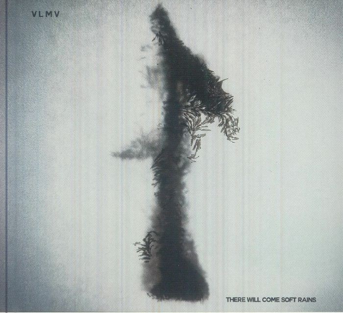 VLMV - There Will Come Soft Rains - CD