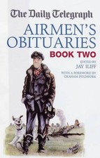 Jay Iliff The "Daily Telegraph" Airmen's Obituaries (Hardback)